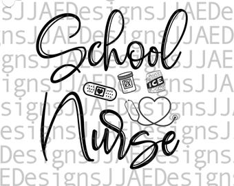 School Nurse svg, School Nurse shirt svg, Nurse Life svg, Back to School Nurse life svg, dxf, png, jpg, Cut File for cricut Digital Download
