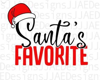 Christmas svg, Santa's Favorite svg, Merry Christmas SVG, Santa Svg Files, Vinyl Cut File for Cricut and Silhouette, svg, dxf, png, eps, jpg