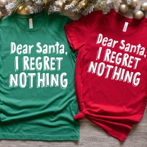 Divertente Caro Babbo Natale svg, Natale svg, Caro Babbo Natale non mi pento di niente svg, Caro Babbo Natale maglietta svg, maglietta di Natale svg cricut, dxf, png, eps, jpg