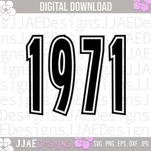 1971 SVG | 49er Geburtstag geschnitten Datei | 1971 Geburtstag SVG | Geburtstag 1971 Cut File für Cricut | Geburtstag 1971 svg | JPG Eps Png