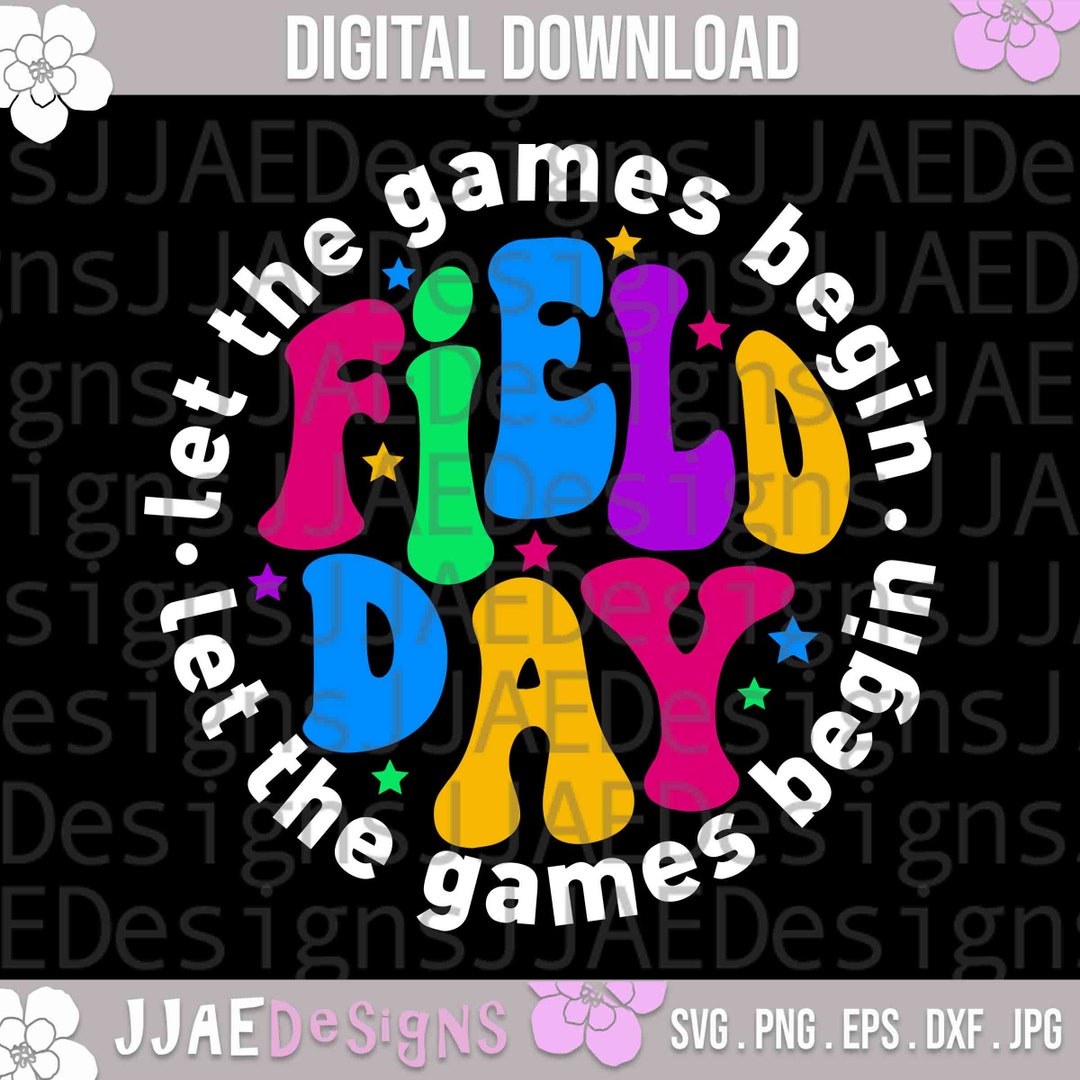 Field Day SVG, Field Day 2023 Svg, Teacher Svg, Field Day Shirt Svg