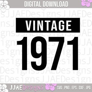 Jahrgang 1971 SVG | 49er Geburtstag geschnitten Datei | 1971 Geburtstag SVG | Geburtstag 1971 Cut File für Cricut | Geburtstag 1971 svg | JPG Eps Png