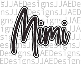 Mimi SVG, camisa Mimi SVG, abuela SVG, abuela SVG, archivo de camisa de abuela SVG para Cricut, DXF, PNG, EPS, descarga instantánea, archivo de corte