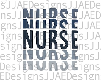 Nurse svg, Nurse shirt svg, Nursing svg, Nurse life svg, dxf, png, jpg, nurse cut file for cricut, nurse svg file for cricut and silhouette