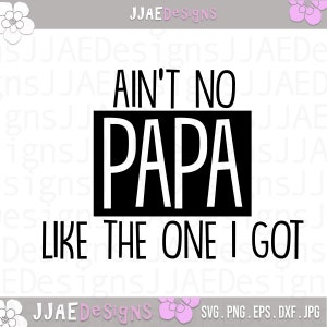 Il n'y a pas de papa comme celui que j'ai svg | Svg fête des pères | papa svg | fichier coupé svg | père svg | EPS, svg, dxf, png, jpg | TÉLÉCHARGEMENT IMMÉDIAT