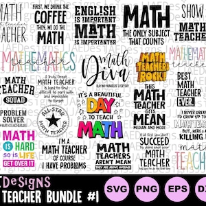 May include: A collection of math teacher-themed designs in various fonts and styles. The designs include phrases like "Math Diva," "Math Teachers Rock," and "A day without math does not exist." The image also includes file type icons.