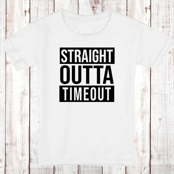 Kids Straight Outta Time Out Parody T-Shirt Kids Straight Outta Time Out Parody T-Shirt