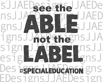 Se de dugliga, inte etiketten Svg, SPED lärarliv Svg, SPED lärarsvg, SPED svg, specialpedagogskjorta Svg Dxf Png Eps Jpg