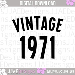 Jahrgang 1971 SVG | 49er Geburtstag geschnitten Datei | 1971 Geburtstag SVG | Geburtstag 1971 Cut File für Cricut | Geburtstag 1971 svg | JPG Eps Png