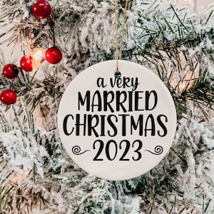A very married christmas svg, married christmas svg, couple christmas ornament svg, first christmas svg, newlywed christmas svg, xmas svg