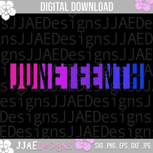 以下が含まれることがあります： 6月19日をテーマにしたデジタルダウンロードファイル。デザインは、虹色のカラーパレットで「JUNETEENTH」という単語のグラフィックです。色はピンク、パープル、ブルー、ダークブルーです。