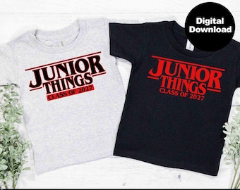 Junior Things svg, class of 2027 SVG PNG, Junior svg, 2027 SVG, junior class shirt svg, high school shirt svg, eps, jpg, dxf, png, cut file