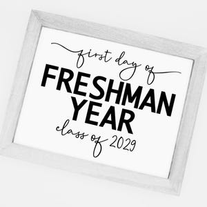 First Day of Freshman Year, 2029 Freshman, First Day of School, Back to School Sign, class of 2029 SVG, first day Freshman svg, 2029 svg