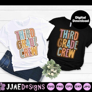 3rd Grade Teacher svg, Third Grade Crew svg, back to school svg, 3rd grade svg, third grade svg, eps, svg, dxf, png, jpg, INSTANT DOWNLOAD