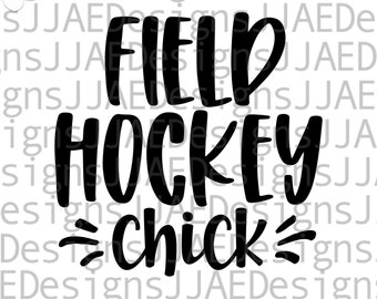 Field Hockey SVG | Field Hockey Cut Files |  field hockey svg file for Silhouette Cricut, Digital File, eps, dxf, pdf, png, jpg