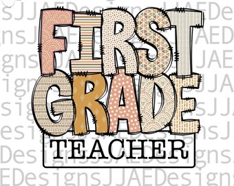 First Grade Teacher png sublimation, 1st Grade Teacher PNG sublimation, Teacher PNG , 1st Grade Teacher Shirt PNG, Back to School png