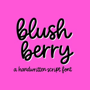 May include: A bright pink background with the words "blush berry" in a black, handwritten script font with a white outline. Below the words is the text "a handwritten script font" in a smaller, black, sans-serif font.