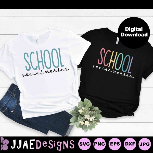 School Social Worker Svg, Social Worker shirt svg file for cricut, Social Worker Life shirt, Best Social Worker Ever Svg png eps jpg dxf pdf