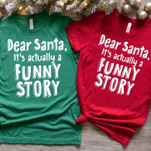 Dear Santa svg, Christmas svg, Funny Dear Santa Funny Story svg, Santa Naughty svg, Christmas shirt svg, dxf, png, eps, jpg