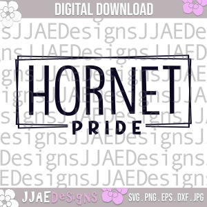 Hornets svg, Hornet Pride svg, school sports team shirt svg, hornets mascot svg, hornets shirt svg, eps, dxf, png, jpg, hornets cut file