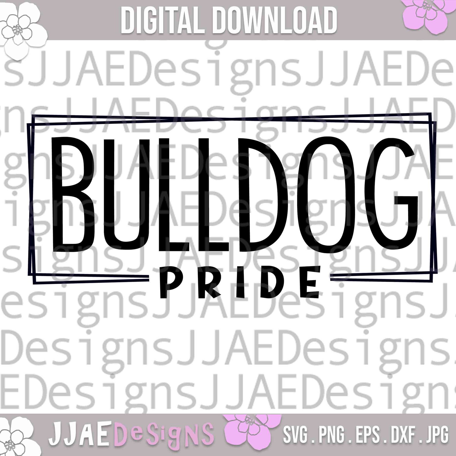 Bulldogs Svg Bulldog Pride Shirt Svg School Mascot Svg Etsy