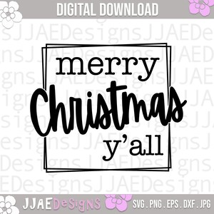Merry Christmas y&#39;all svg, Merry Christmas SVG, Christmas Svg Files, Sign Decor, Vinyl Cut File Cricut and Silhouette, svg dxf png eps jpg