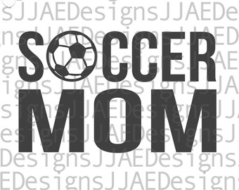 Soccer Mom svg | sports mom gift | mom shirt svg | soccer mom shirt svg | soccer mom svg, soccer mom cup, eps, png, dxf, INSTANT DOWNLOAD