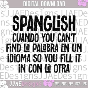 Spanglish svg, Hispanic svg, Latina svg, melanin svg, educated hispanic woman svg, dxf, png, eps, jpg, svg file for cricut instant download