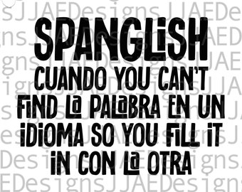 Spanglish svg, Hispanic svg, Latina svg, melanin svg, educated hispanic woman svg, dxf, png, eps, jpg, svg file for cricut instant download