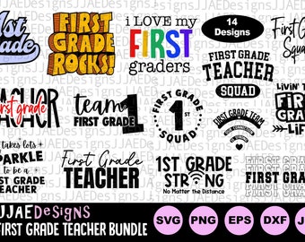 First Grade Teacher Svg Bundle, 1st Grade Teacher Shirt Svg, First Grade Teacher Svg, Teacher Life Svg, Back to School svg, dxf png eps jpg