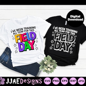 Field Day SVG, Field Day Sign svg, Field Day shirt Svg, Teacher Svg, Last Day of School Svg, Teacher Fun Day Shirt SVG Files for Cricut