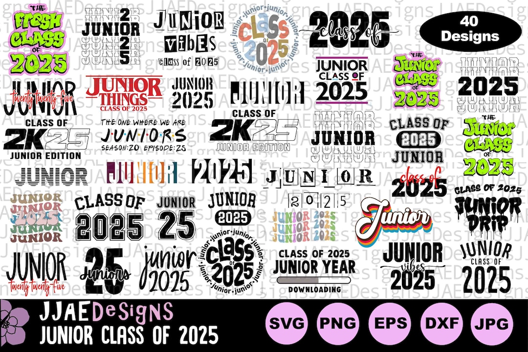 Class of 2025 Svg, Junior Class of 2025 SVG Bundle, Class of 2025