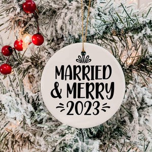 Married & Merry Christmas svg, married christmas svg, couple christmas ornament svg, first christmas svg, newlywed christmas svg, xmas svg
