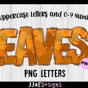 Leaves PNG Letters, Fall Sublimation Alphabet Bundle, fall png school font Uppercase Alphabet, Fall Letters, Leaves Autumn Season School Png