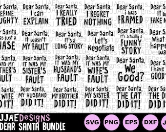 Può includere: Un download digitale di 12 divertenti file di taglio SVG di Caro Babbo Natale. Il testo include frasi come "È stata colpa di mia sorella" e "È stato il gatto a farlo!"