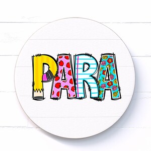 Paraprofessional png sublimation, Parapro PNG sublimation, Paraprofessional shirt png, Back to School sublimation png, Teachers Aide png image 3