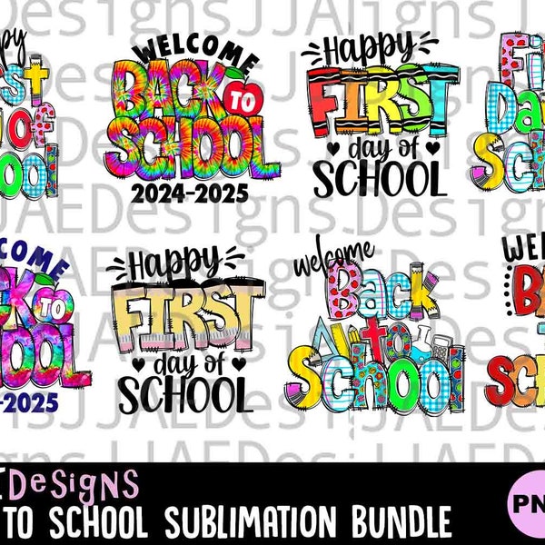 Back to School sublimation Bundle, First Day of School Sublimation Png Jpg, Back to School png, Back to school poster, Back to school sign