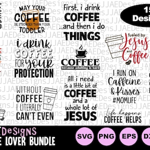 Coffee SVG Bundle, Funny Coffee SVG, Coffee Lovers, Cut File Cricut Silhouette, Coffee Mug svg, dxf, png, eps, pdf, jpg, instant download