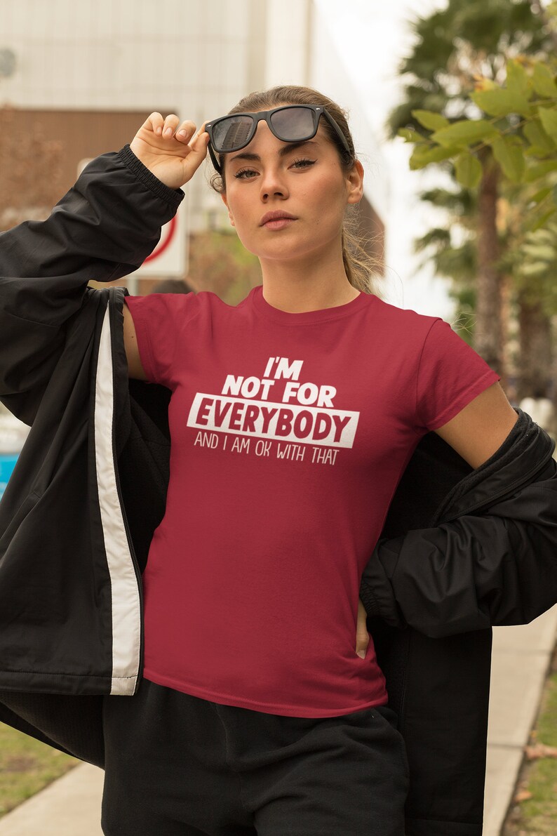 I'm Not for Everybody SVG, funny saying svg, inspirational SVG, cut files, sarcastic svg, self love, Mom svg, worthy svg, dxf, png, eps, jpg image 2