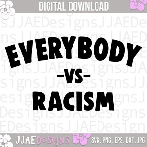 Jeder gegen Rassismus svg | sozialer Protest svg | soziale Gerechtigkeit svg | Erhebe deine Stimme | Widerstand svg eps, dxf, png, jpg