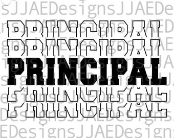 Principal svg, Principal Shirt svg, Back to School svg, School Principal svg dxf pdf png eps jpg, school cut file for cricut and silhouette