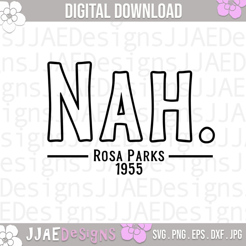 Download Nah. Rosa Parks 1955 svg bundle black history svg african ...