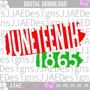 May include: A digital download graphic with the word "JUNETEENTH" in red, overlaid on a green "1865" design. The design is set against a white background with the text "DIGITAL DOWNLOAD" at the top.