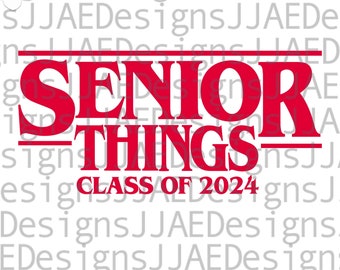 2024 SVG, class of 2024 SVG, 2024 senior svg, senior shirt svg, high school shirt cut file, high school svg, eps, jpg, dxf, png, cut file