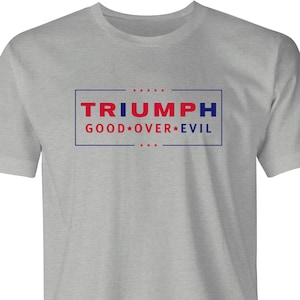 Trump Triumph by BigBadTees.com - Free USA Shipping - Funny Trump Campaign Logo T-Shirt - Donald Trump Re-Election T-Shirt - MAGA 2020 Shirt