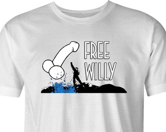 Free Your Willy T-Shirt – Offensive Whale Comedy Tee