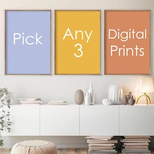 Pick Any 3 DIGITAL Prints, DIGITAL DOWNLOAD, Custom Gallery Wall Set, Pick Your Own Prints, Modern Printable Wall Art, Custom Wall Art