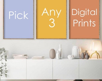 Pick Any 3 DIGITAL Prints, DIGITAL DOWNLOAD, Custom Gallery Wall Set, Pick Your Own Prints, Modern Printable Wall Art, Custom Wall Art