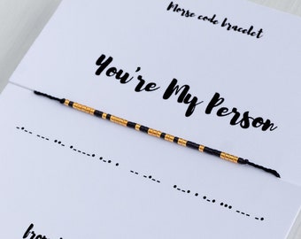 YOU're MY PERSON Morse code bracelet, friendship bracelet, best friend gifts, boyfriend girlfriend husband wife partner Christmas gift