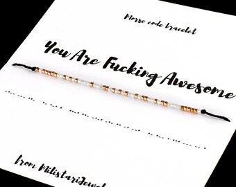 You Are Fucking Awesome morse code bracelet, Best friend bracelet, Friendship bracelet, minimalist braclet, Gift for Badass,